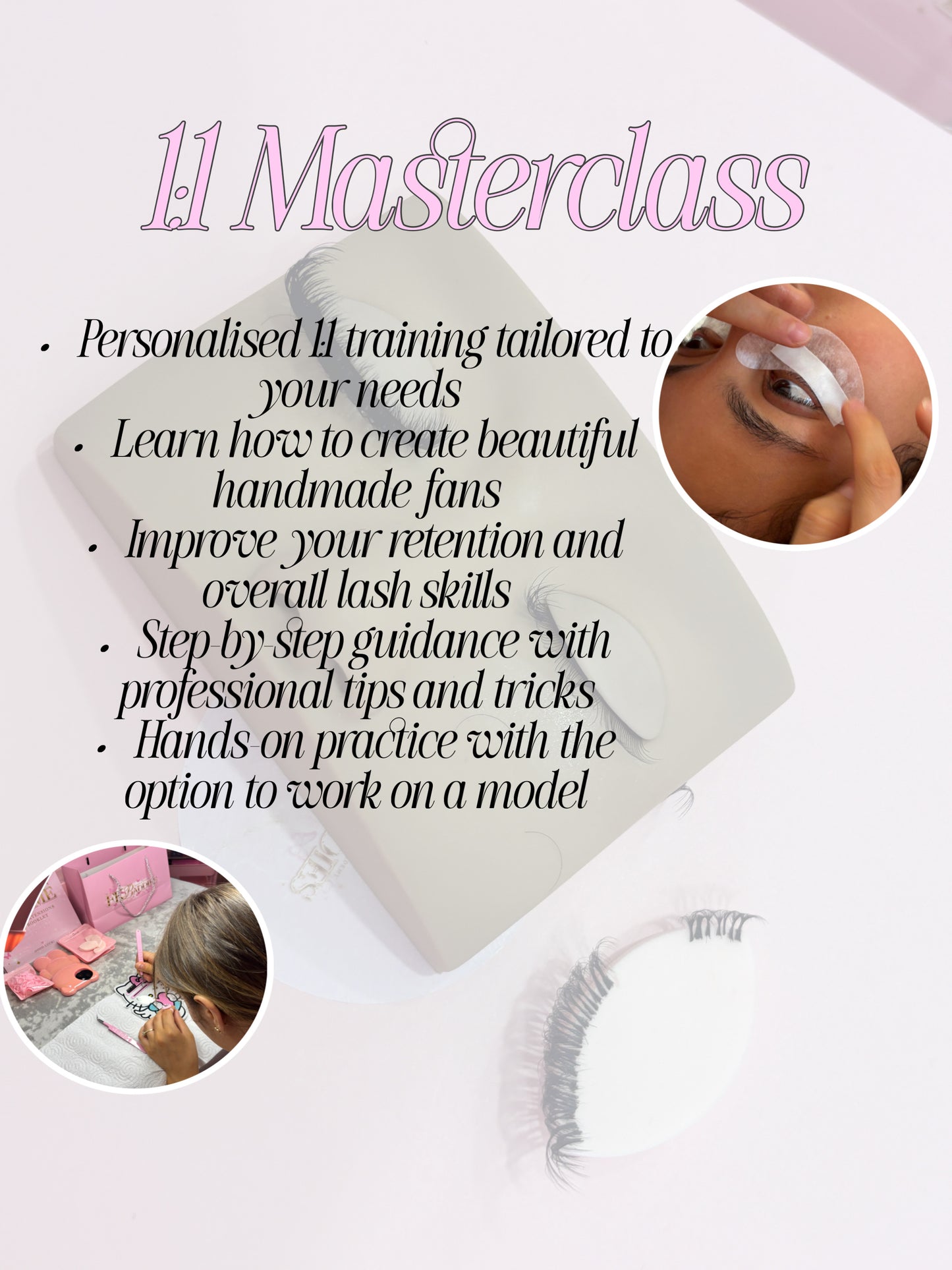 1:1 Lash Masterclass